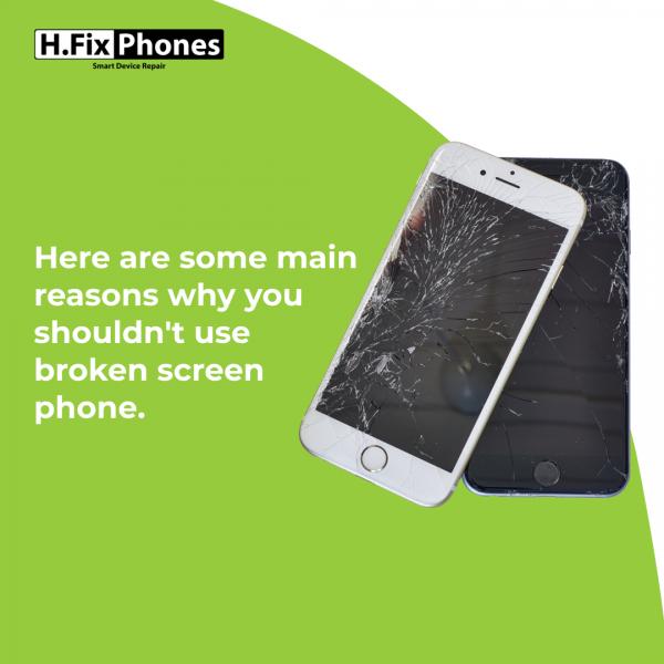 Why is using the smartphone with a broken screen harmful?